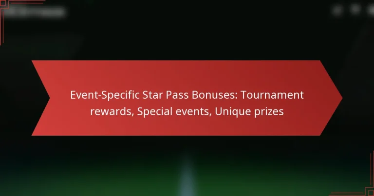 featured-image-event-specific-star-pass-bonuses-tournament-rewards-special-events-unique-prizes