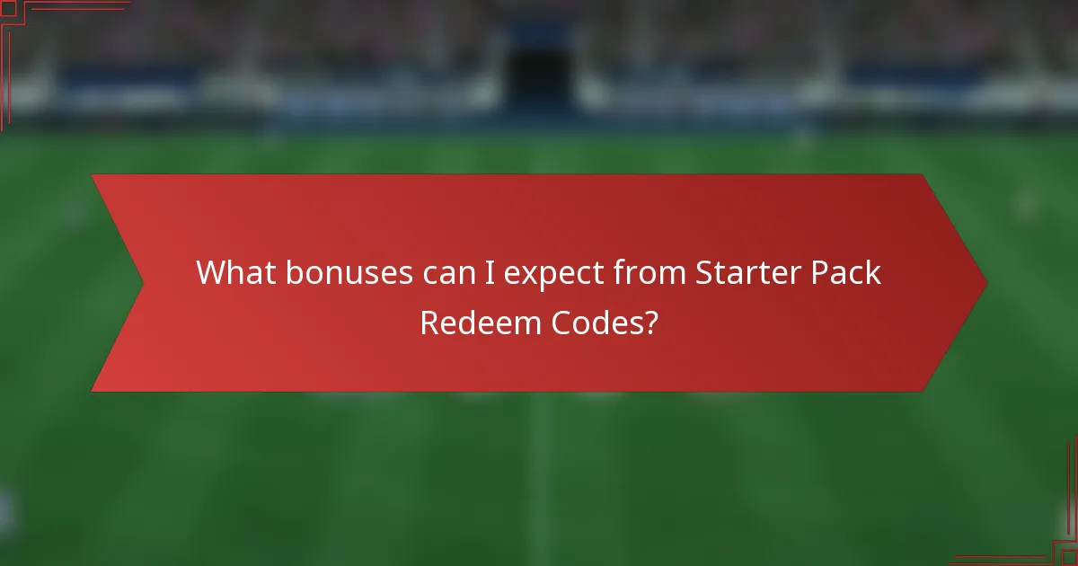 What bonuses can I expect from Starter Pack Redeem Codes?